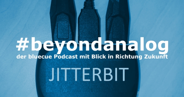 #beyondanalog - der bluecue Podcast mit Blick in Richtung Zukunft