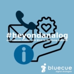 #beyondanalog - der bluecue Podcast mit Blick in Richtung Zukunft