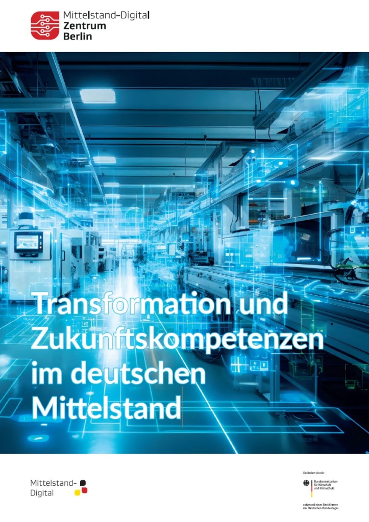 Studie: Transformation und Zukunftskompetenzen im deutschen Mittelstand